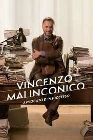 Vincenzo Malinconico – avvocato d’insuccesso [] (2022 - In Lavorazione)