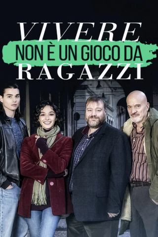Vivere non è un gioco da ragazzi [] (2023 - In Lavorazione)