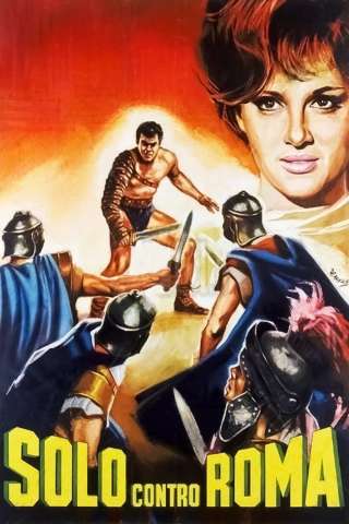 Solo contro Roma [HD] (1962)
