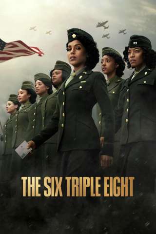 The Six Triple Eight [HD] (2024)