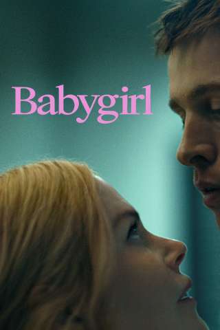 Babygirl [HD] (2024)
