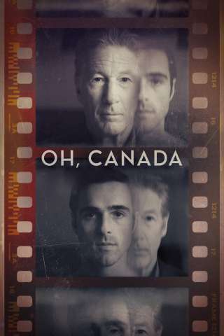 Oh, Canada - I tradimenti [HD] (2024)