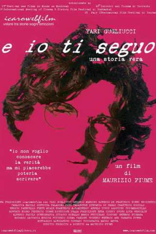 E Io ti seguo [HD] (2003)