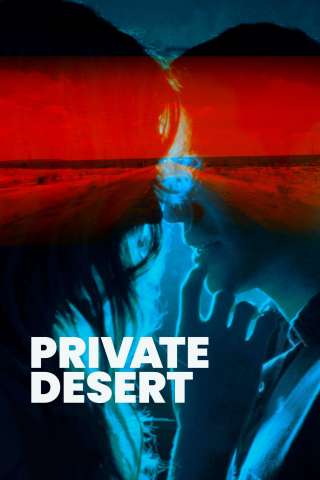 Private Desert [HD] (2021)