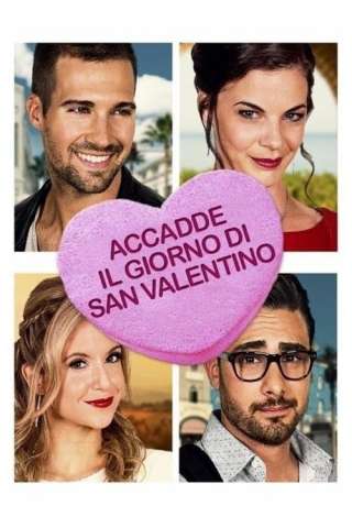Accadde il giorno di San Valentino [HD] (2017)