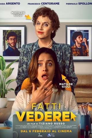 Fatti vedere [HD] (2025)