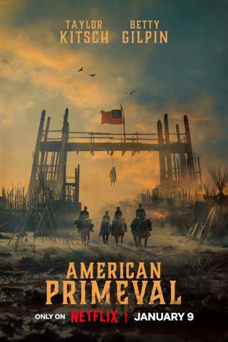American Primeval [] (2025 - In Lavorazione)