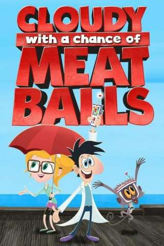 Piovono polpette (serie animata) [] (2017 - 2022)