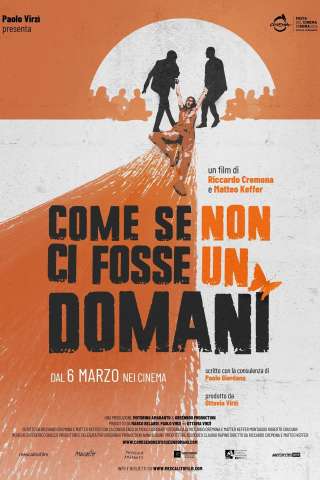 Come se non ci fosse un domani [HD] (2025)