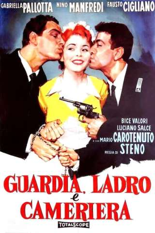 Guardia, ladro e cameriera [SD] (1958)
