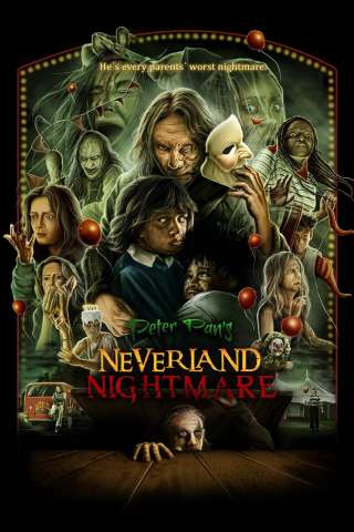 Peter Pan's Neverland Nightmare [HD] (2025)