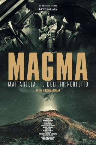 Magma - Mattarella, il delitto perfetto [HD] (2025)