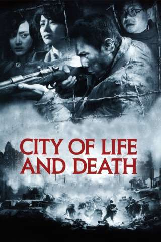 City of Life and Death [HD] (2009)