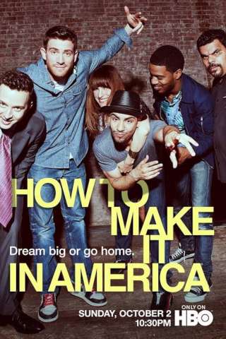 How to Make It in America [] (2010 -2011)