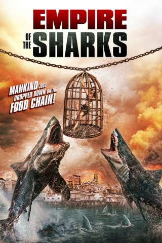 Empire of the Sharks [HD] (2017)