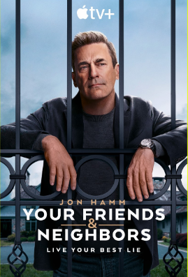 Your Friends and Neighbors [] (2025 - In Lavorazione)