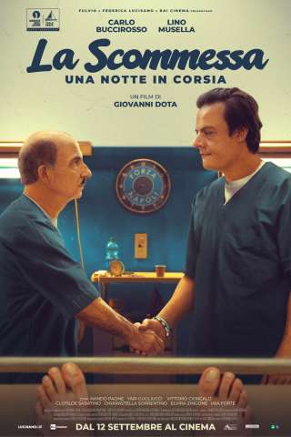 La scommessa - Una notte in corsia [SD] (2024)