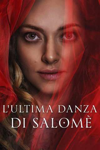 L'ultima danza di Salomè [HD] (2023)