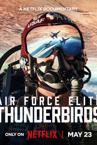 Thunderbirds: l'élite dell'aeronautica americana [HD] (2025)
