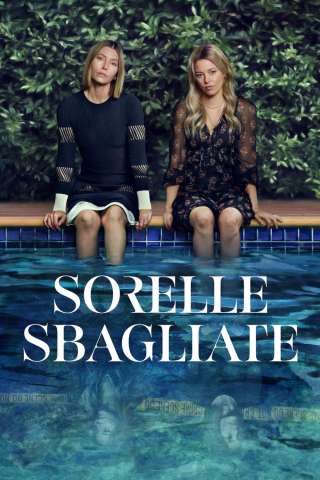 Sorelle sbagliate [] (2025 - In Lavorazione)