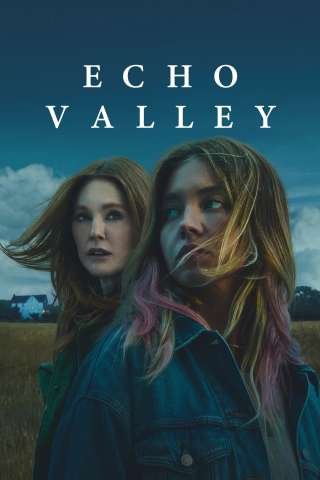 Echo Valley [HD] (2025)