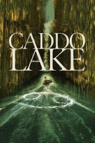 Caddo Lake [HD] (2024)