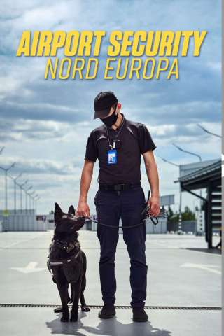 Airport Security: Nord Europa [] (2022)