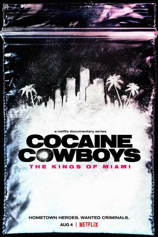 Cocaine Cowboys - The Kings of Miami [] (2021)