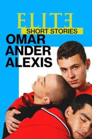 Elite Storie Brevi: Omar Ander Alexis [] (2021)