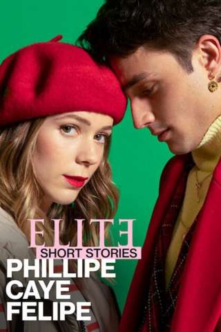 Elite - Storie brevi: Phillipe Caye Felipe [] (2021)
