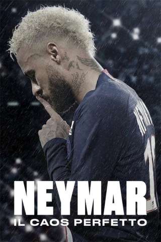 Neymar: Il caos perfetto [] (2022)