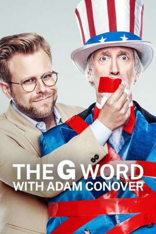 The G Word with Adam Conover [] (2022)