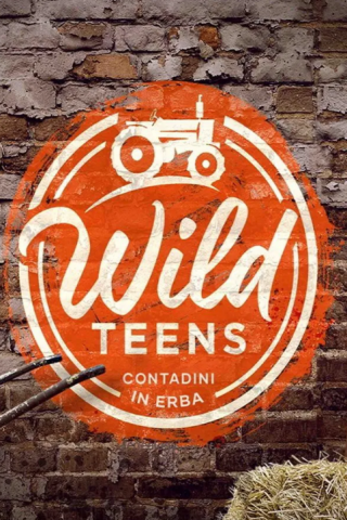 Wild Teens - Contadini in erba [] (2021)