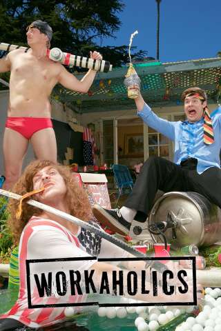 Workaholics [] (2011)