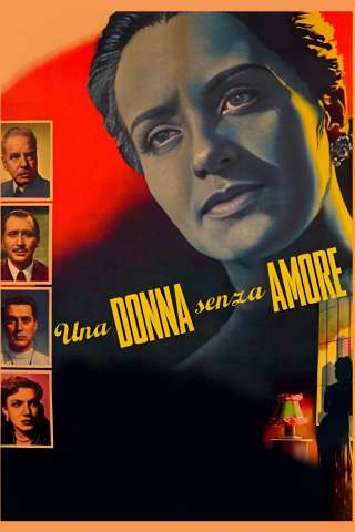 Una donna senza amore [SD] (1952)