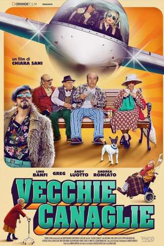 Vecchie canaglie [HD] (2022)