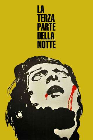 La terza parte della notte [HD] (1972)