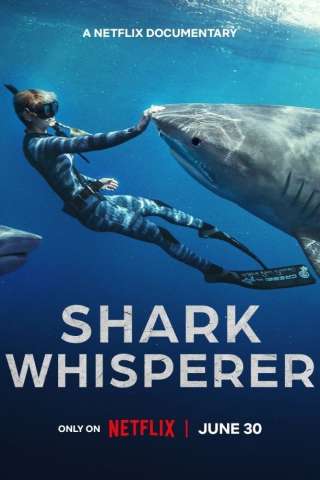 Shark Whisperer: Nuotando con gli squali [HD] (2025)