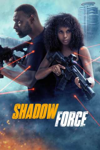 Shadow Force – Ultima missione [HD] (2025)