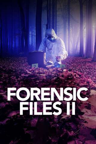 Forensic Files II [] (2020)