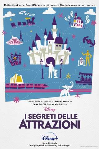 I segreti delle attrazioni Disney [] (2021)