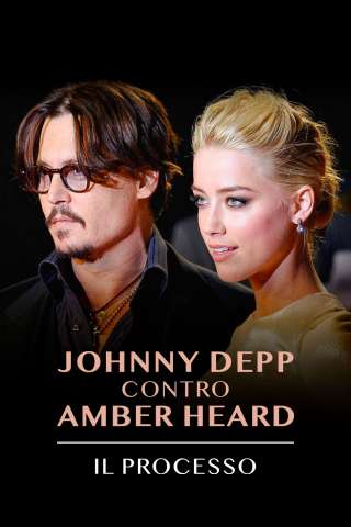 Johnny Depp contro Amber Heard - Il processo [] (2021)