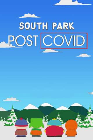 South Park: Post COVID [HD] (2021)