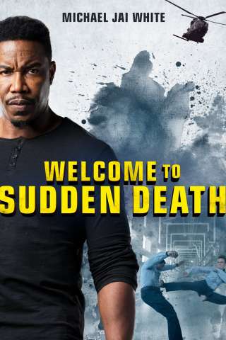 Welcome to Sudden Death [HD] (2020)