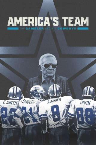 America's Team - The Gambler and His Cowboys [] (2025)