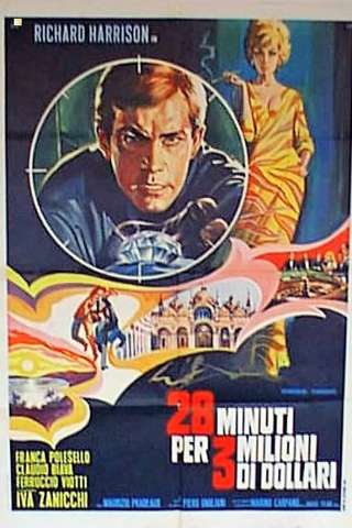 28 minuti per 3 milioni di dollari [SD] (1967)