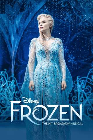 Frozen: The Hit Broadway Musical [HD] (2025)