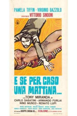 E se per caso una mattina... [HD] (1972)
