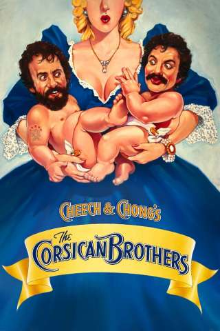 Cheech & Chong's The Corsican Brothers [HD] (1984)
