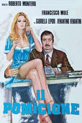 Il pomicione [HD] (1976)